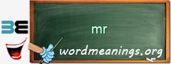 WordMeaning blackboard for mr